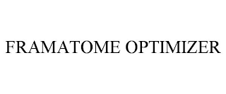 FRAMATOME OPTIMIZER