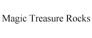 MAGIC TREASURE ROCKS