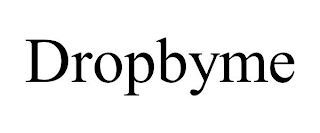 DROPBYME
