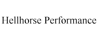 HELLHORSE PERFORMANCE