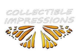 COLLECTIBLE IMPRESSIONS