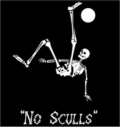 "NO SCULLS"