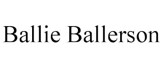 BALLIE BALLERSON