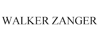 WALKER ZANGER