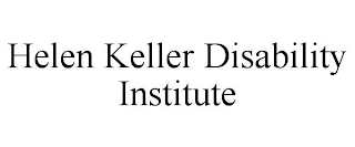 HELEN KELLER DISABILITY INSTITUTE