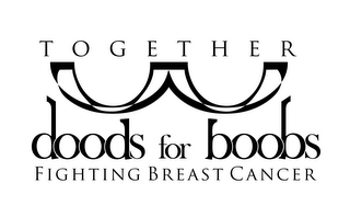 TOGETHER DOODS FOR BOOBS FIGHTING BREAST CANCER