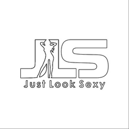 JLS JUST LOOK SEXY