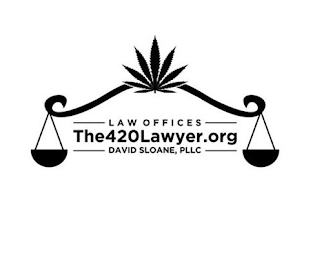 LAW OFFICES THE420LAWYER.ORG DAVID SLOANE, PLLC