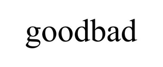 GOODBAD