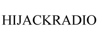 HIJACKRADIO