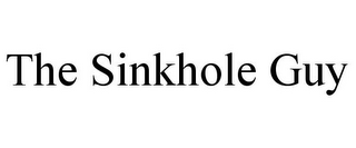 THE SINKHOLE GUY