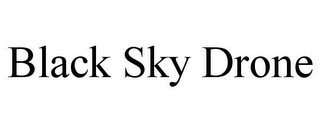 BLACK SKY DRONE