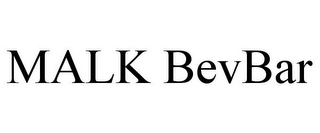 MALK BEVBAR