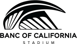 BANC OF CALIFORNIA STADIUM