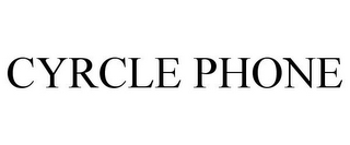 CYRCLE PHONE