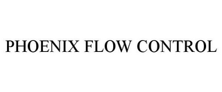 PHOENIX FLOW CONTROL