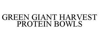 GREEN GIANT HARVEST PROTEIN BOWLS
