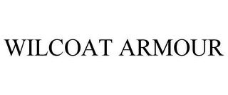 WILCOAT ARMOUR