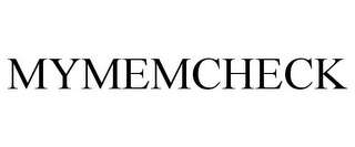 MYMEMCHECK