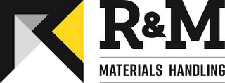 R&M MATERIALS HANDLING