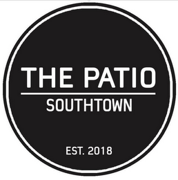 THE PATIO SOUTHTOWN EST. 2018