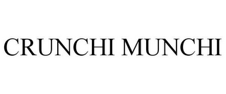 CRUNCHI MUNCHI