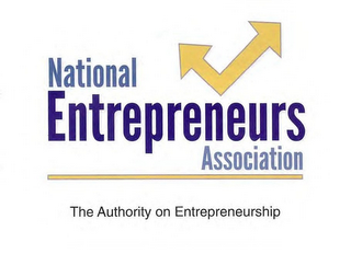 NATIONAL ENTREPRENEURS ASSOCIATION THE AUTHORITY ON ENTREPRENEURSHIP