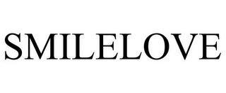 SMILELOVE