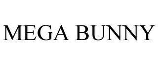 MEGA BUNNY