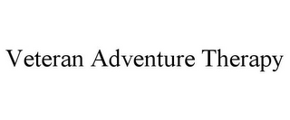 VETERAN ADVENTURE THERAPY