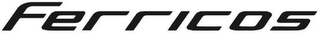FERRICOS
