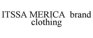 ITSSA MERICA BRAND CLOTHING