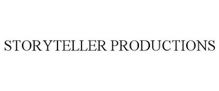 STORYTELLER PRODUCTIONS