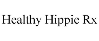 HEALTHY HIPPIE RX