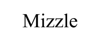 MIZZLE