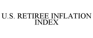 U.S. RETIREE INFLATION INDEX