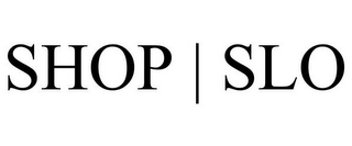 SHOP | SLO