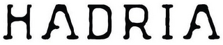 HADRIA
