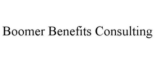 BOOMER BENEFITS CONSULTING