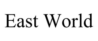 EAST WORLD