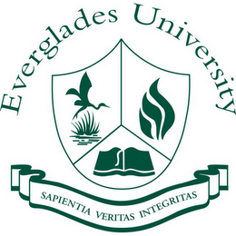 EVERGLADES UNIVERSITY SAPIENTIA VERITASINTEGRITAS