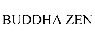BUDDHA ZEN