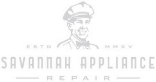 ESTD MMXV SAVANNAH APPLIANCE REPAIR