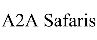 A2A SAFARIS