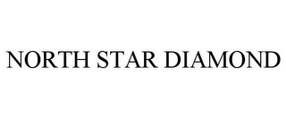 NORTH STAR DIAMOND