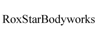 ROXSTARBODYWORKS