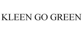 KLEEN GO GREEN