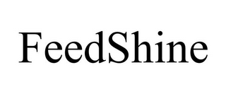 FEEDSHINE