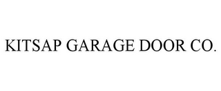 KITSAP GARAGE DOOR CO.