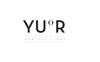 YUOR AND THE LIGHT